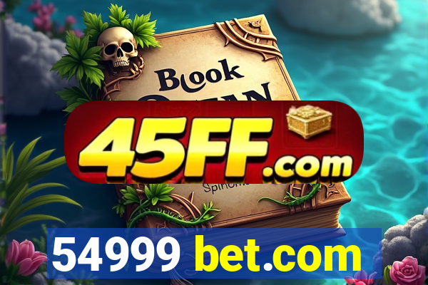 54999 bet.com